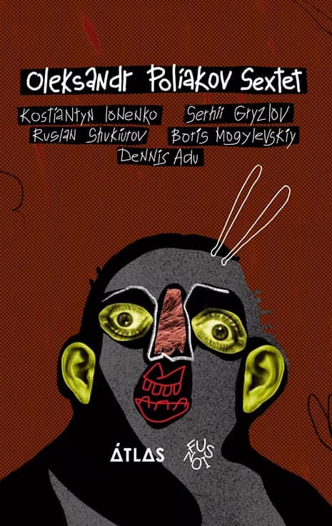 JAM + Oleksandr Poliakov Sextet poster