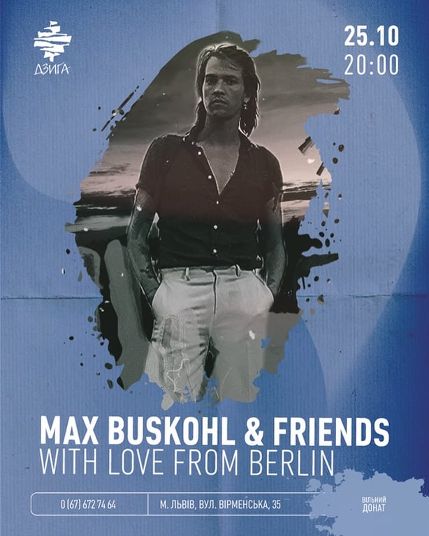 MAX BUSKOHL & FRIENDS poster