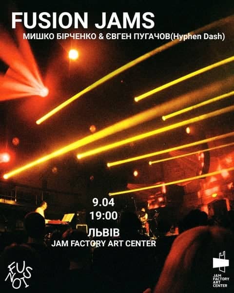 FUSION JAMS: Мишко Бірченко & Євген Пугачов poster