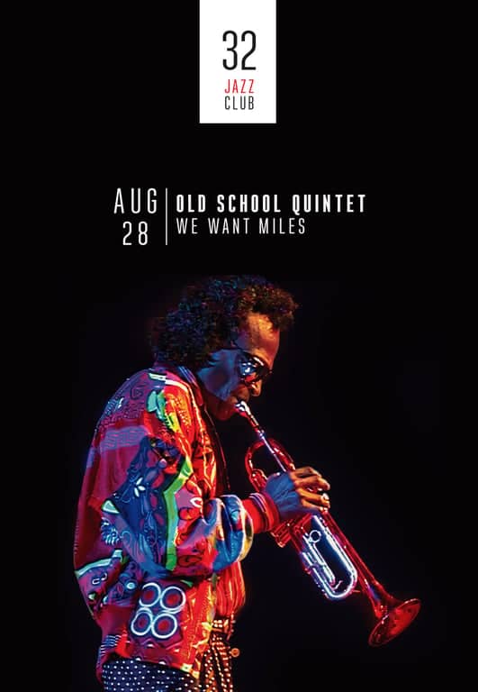 Old School Quintet – We Want Miles poster