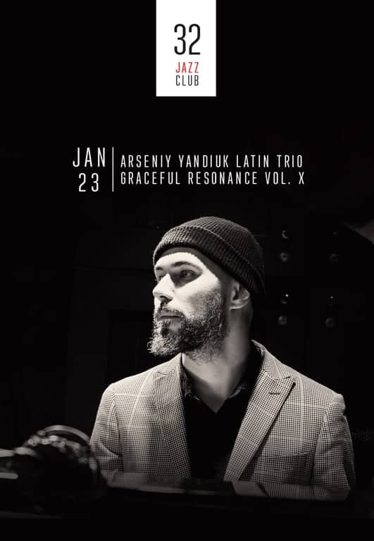 Arseniy Yandiuk Latin Trio - Graceful Resonance vol. X poster